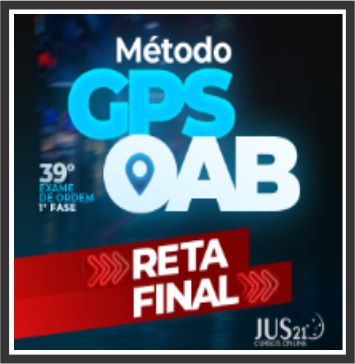 Método GPS RETA FINAL para o 39º Exame de Ordem