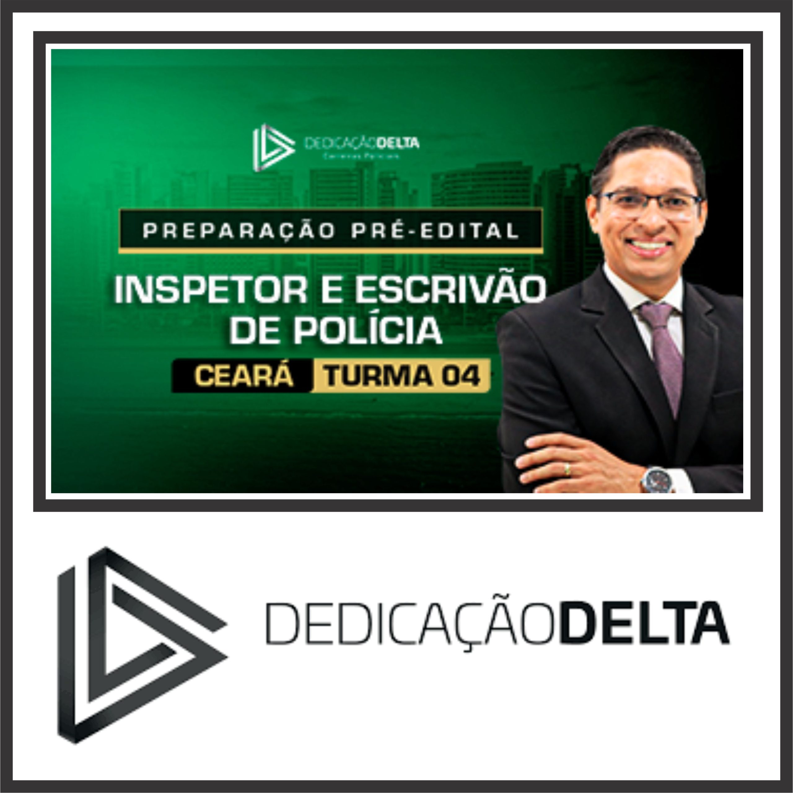 PC CE (Inspetor e Escrivão) Dedicação Delta 2024