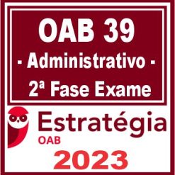 oab 2 fase administrativo estratégia