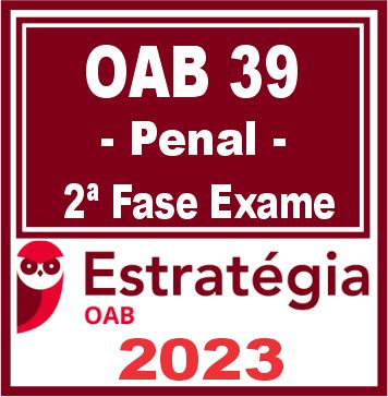 oab penal estratégia