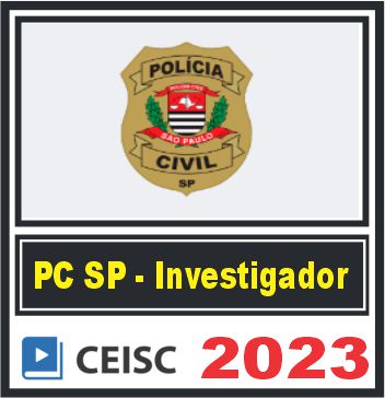 pc-sp-investigador-ceisc