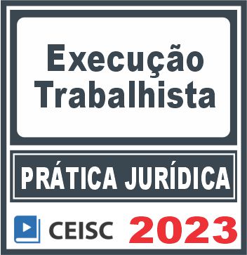 pratica-execucao-trabalhista