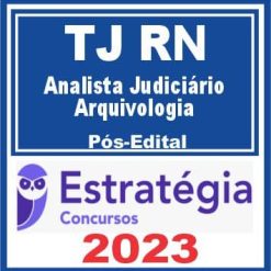 tj rn aj arquivologia pos